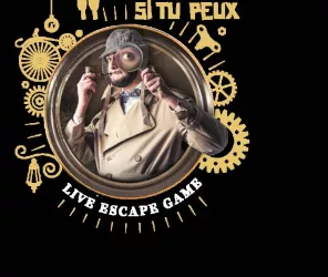 © Echappe Toi Si Tu Peux