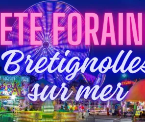 Luna Park fete foraine brétignolles