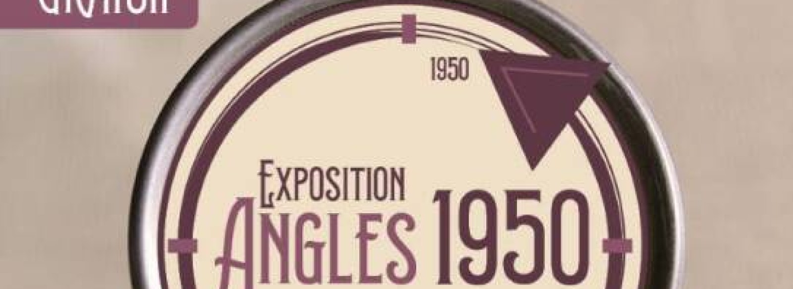 EXPOSITION "ANGLES 1950"
